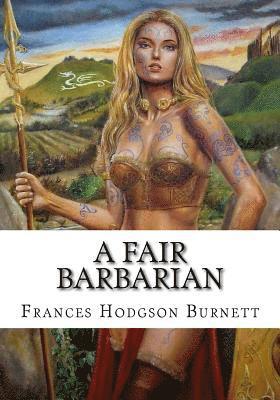 bokomslag A Fair Barbarian