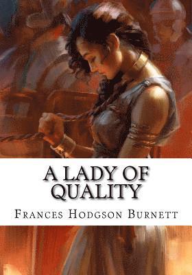 A Lady of Quality 1