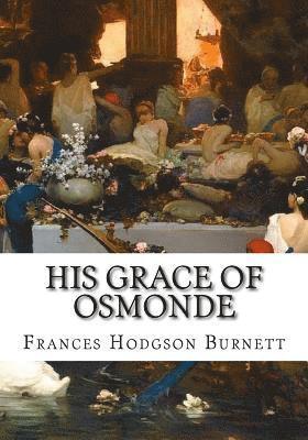 bokomslag His Grace of Osmonde