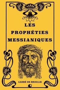 bokomslag Les prophéties messianiques