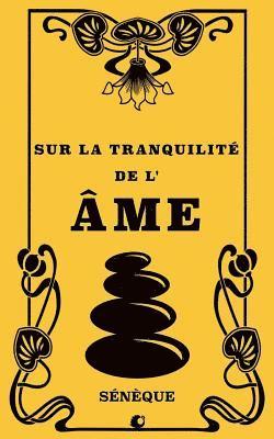 Sur la tranquillité de l'âme 1