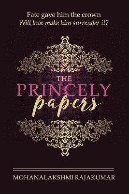 The Princely Papers 1