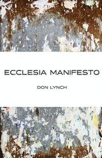bokomslag Ecclesia Manifest