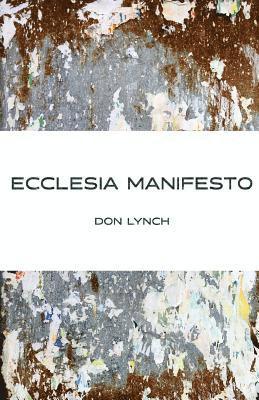 Ecclesia Manifest 1