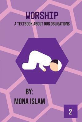 Worship: A Textbook About Our Obligations 1