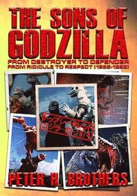 bokomslag The Sons of Godzilla