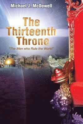 Michael McDowell - The Thirteenth Throne, Häftad