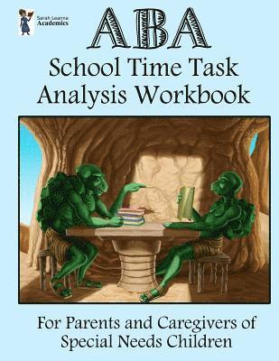 bokomslag ABA School Time Task Analysis Workbook