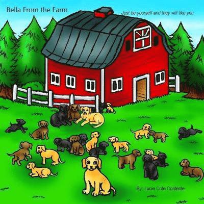 Bella from the farm: Just be yourself and they will like you 1