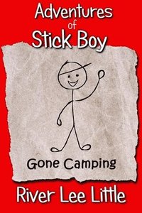 bokomslag Adventures of Stick Boy: Gone Camping