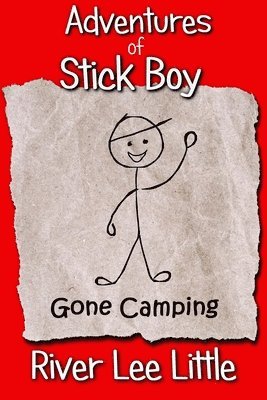 Adventures of Stick Boy: Gone Camping 1