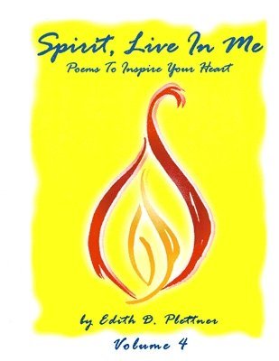bokomslag Spirit, Live In Me - Volume 4