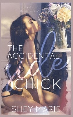 The Accidental Side Chick 1