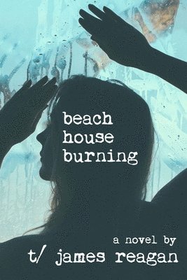 Beach House Burning 1