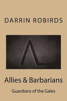 Allies & Barbarians: Guardians of the Gales 1