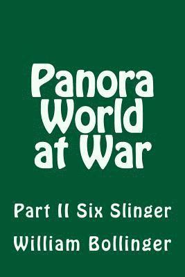Panora World at War: Part II Six Slinger 1