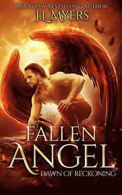 Fallen Angel 2: Dawn of Reckoning 1