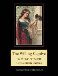 bokomslag The Willing Captive