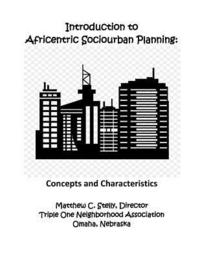 bokomslag Introduction to Africentric Sociourban Planning: : Concepts and Characteristics