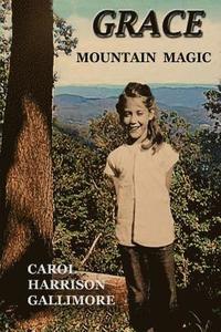 bokomslag Grace: Mountain Magic