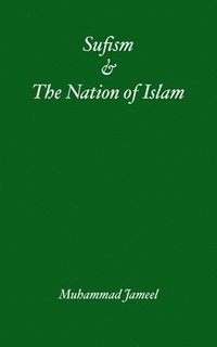 bokomslag Sufism & The Nation of Islam Part 1