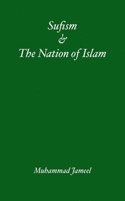 bokomslag Sufism & The Nation of Islam Part 1