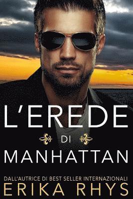 L'erede di Manhattan 1