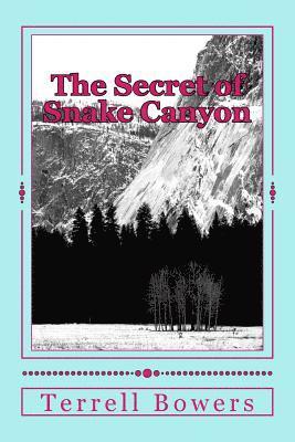 The Secret of Snake Canyon 1