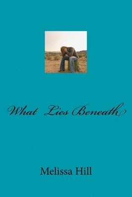 What Lies Beneath 1