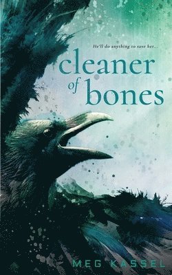 Meg Kassel - Cleaner of Bones, Häftad