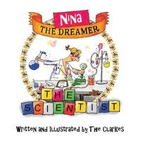 bokomslag Nina The Dreamer - The Scientist