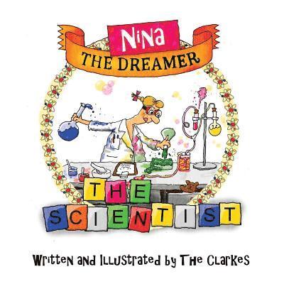 Nina The Dreamer - The Scientist 1