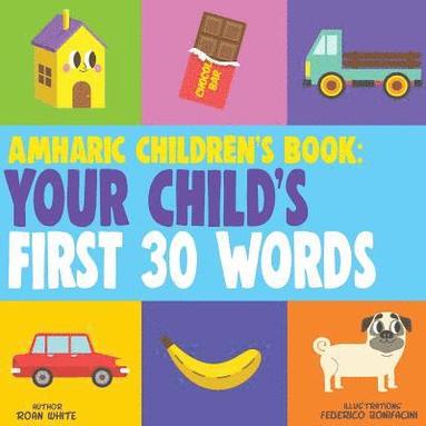 bokomslag Amharic Children's Book: Your Child's First 30 Words