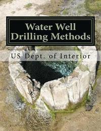 bokomslag Water Well Drilling Methods: Water Supply Paper 257