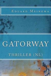 bokomslag Gatorway NL