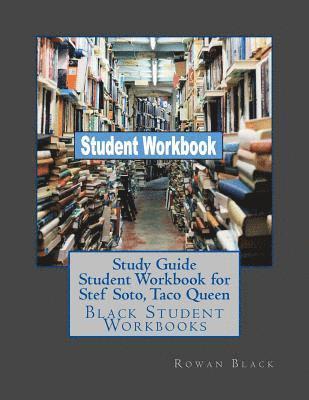 Rowan Black - Study Guide Student Workbook for Stef Soto, Taco Queen: Black Student Workbooks, Häftad