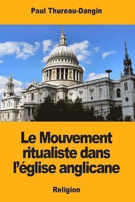 bokomslag Le Mouvement ritualiste dans l'église anglicane