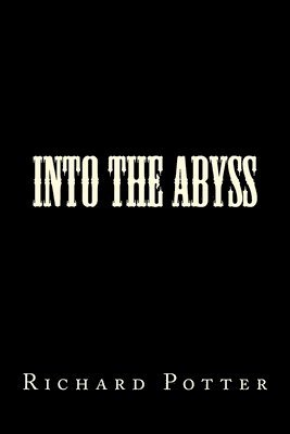 bokomslag Into the Abyss