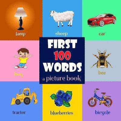 First 100 Words. A Picture Book for Baby 1