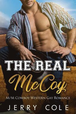 Jerry Cole - The Real McCoy: M/M Cowboy Western Gay Romance, Häftad