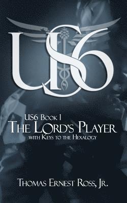 US6 Book I: The Lord's Player 1