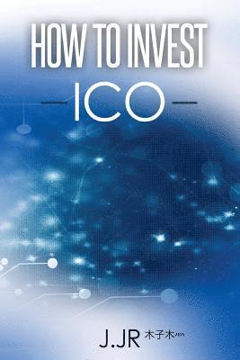 bokomslag How to invest ICO