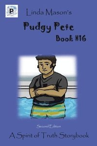 bokomslag Pudgy Pete Second Edition