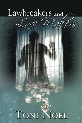 bokomslag Lawbreakers and Love Makers