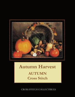 Kathleen George, Cross Stitch Collectibles - Autumn Harvest, Häftad