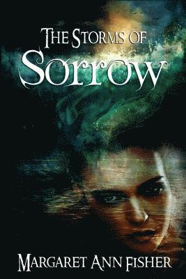 The Storms of Sorrow 1