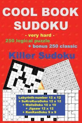 bokomslag COOL BOOK SUDOKU -very hard- 250 logical puzzle + bonus 250 classic Killer