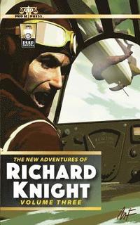bokomslag The New Adventures of Richard Knight Volume Three