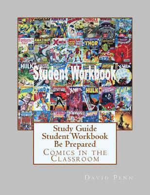 bokomslag Study Guide Student Workbook Be Prepared: Comics in the Classroom