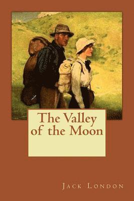Jack London, Jv Editors - The Valley of the Moon, Häftad
